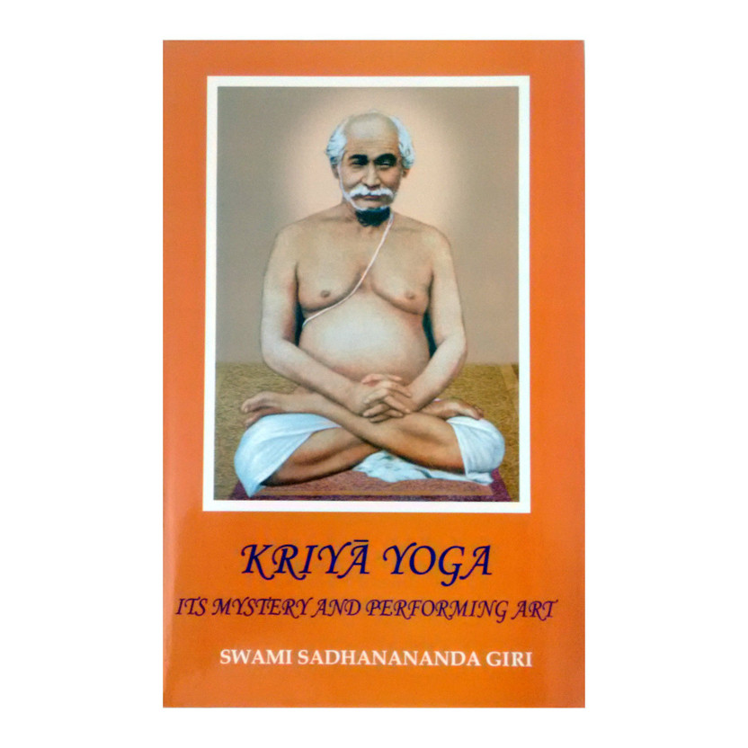 kriya yoga its mystery and performing art